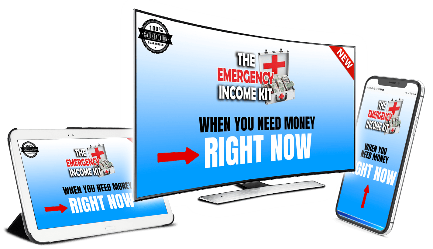 Ermergency Income Kit