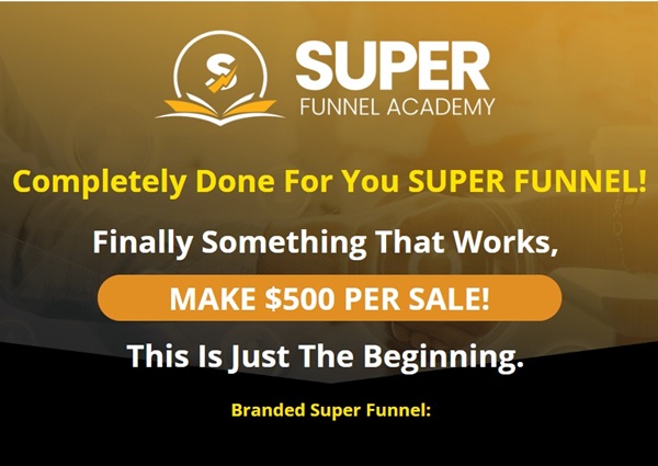 Super Funnel Academy