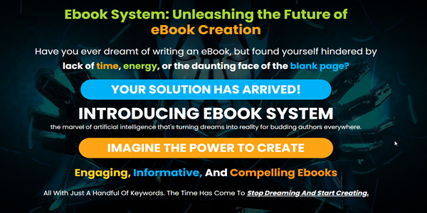 EBook System: Unleashing the Future of eBook Creation.